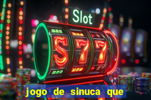 jogo de sinuca que ganha dinheiro no pix