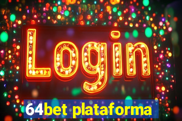 64bet plataforma