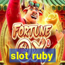 slot ruby