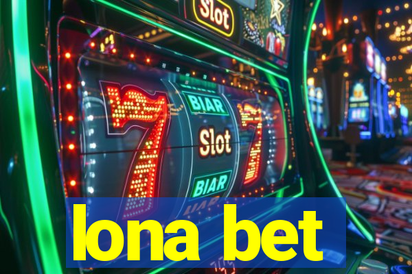 lona bet