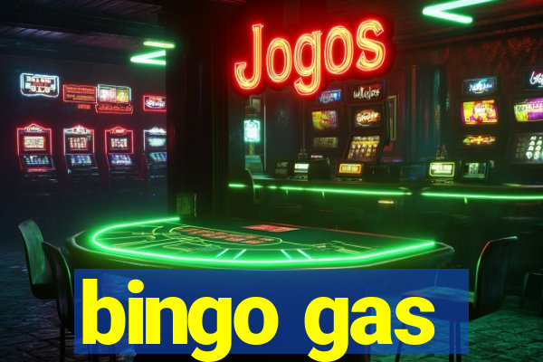 bingo gas