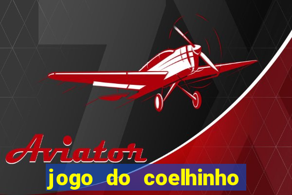 jogo do coelhinho demo gratis