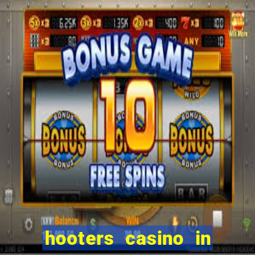 hooters casino in las vegas