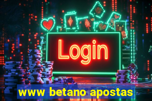 www betano apostas