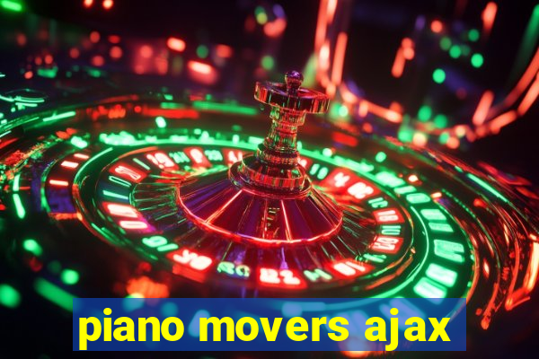 piano movers ajax