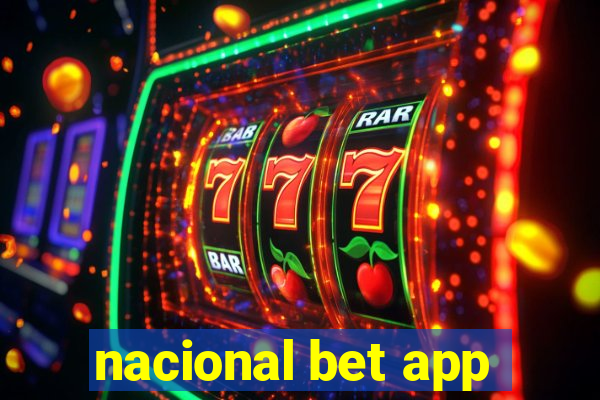 nacional bet app