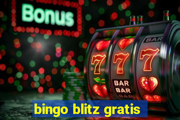 bingo blitz gratis