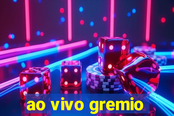 ao vivo gremio