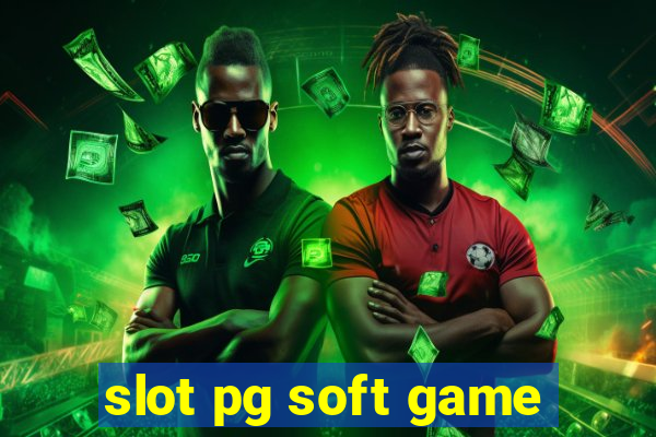 slot pg soft game