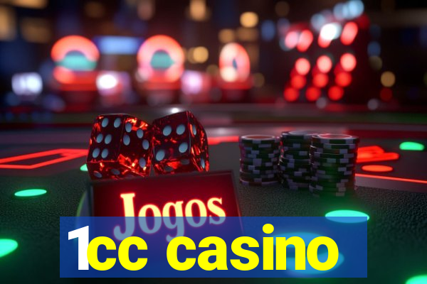 1cc casino