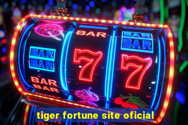 tiger fortune site oficial