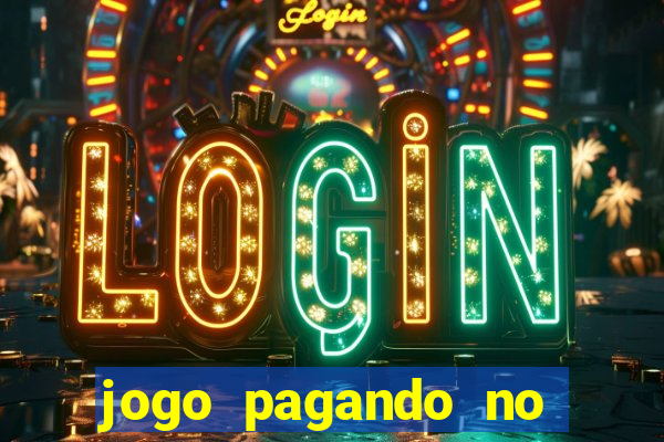 jogo pagando no cadastro sem deposito