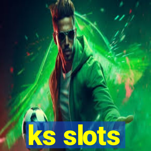 ks slots