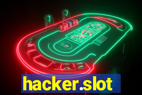 hacker.slot