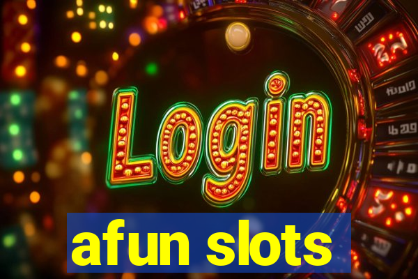 afun slots