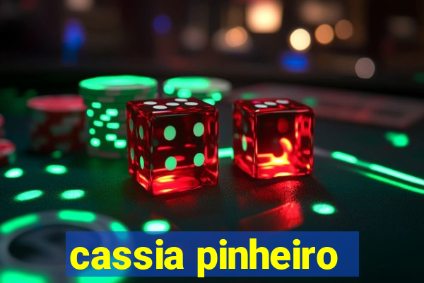 cassia pinheiro