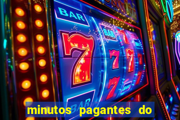 minutos pagantes do fortune tiger hoje