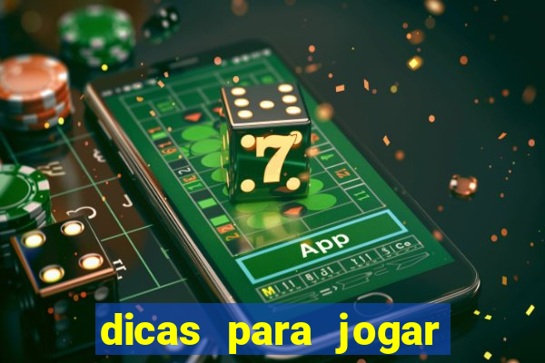 dicas para jogar roleta do casino