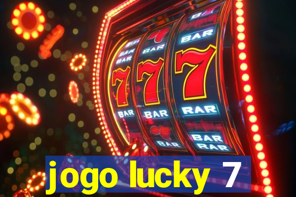 jogo lucky 7