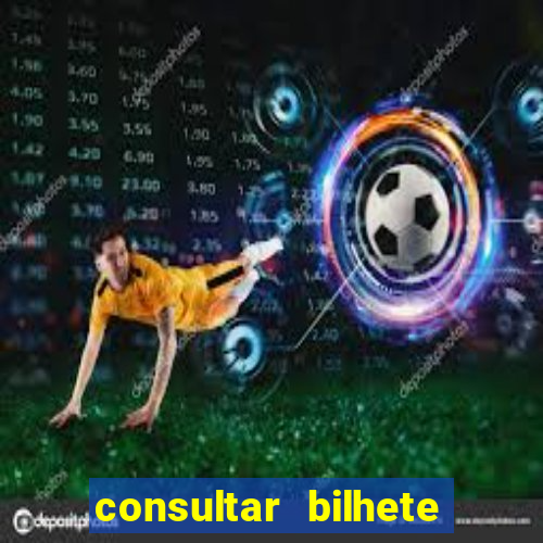 consultar bilhete aposta esportiva