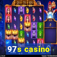 97s casino