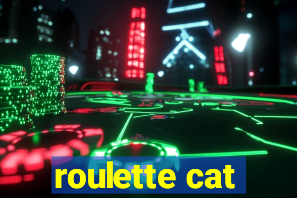 roulette cat