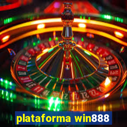 plataforma win888