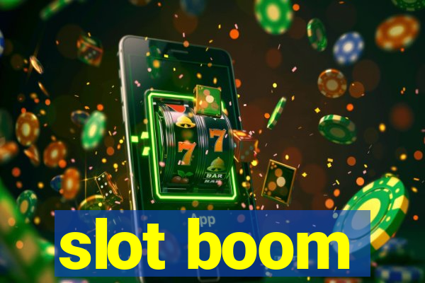 slot boom