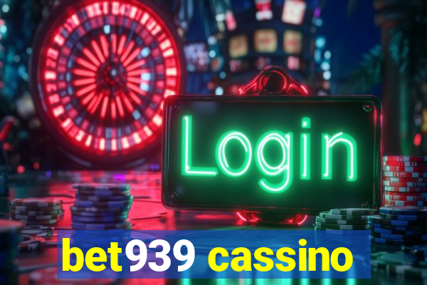 bet939 cassino