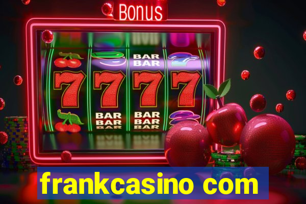 frankcasino com