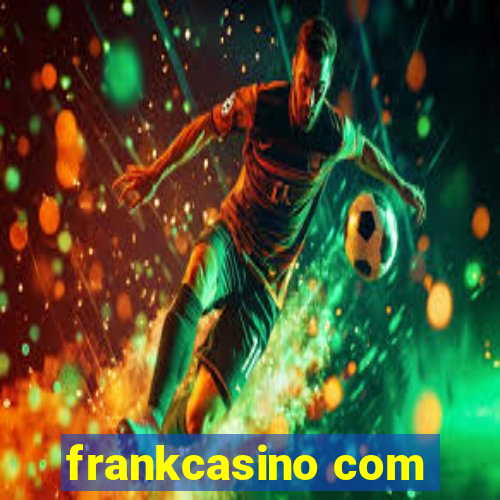 frankcasino com