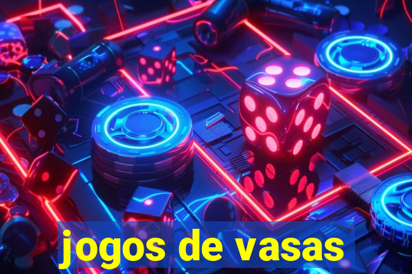 jogos de vasas