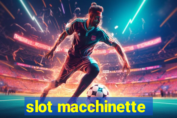 slot macchinette