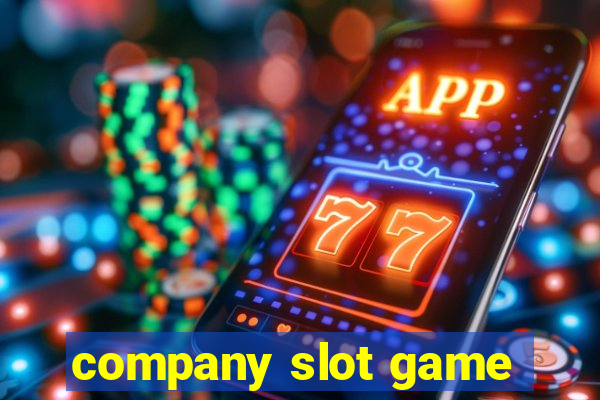 company slot game