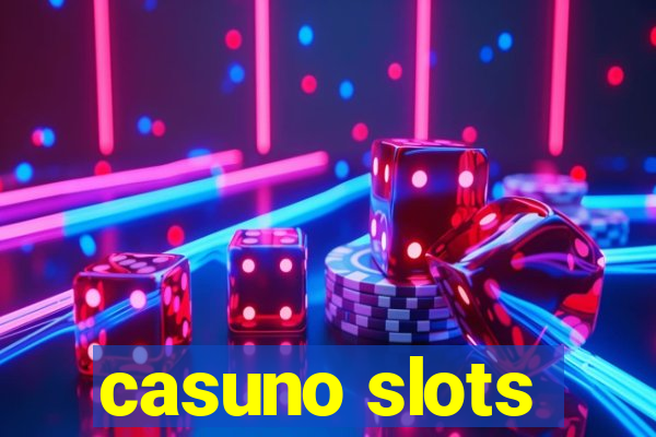 casuno slots