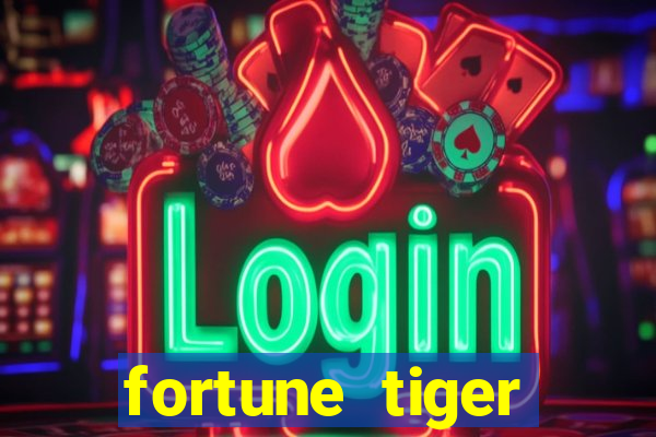 fortune tiger melhores horários