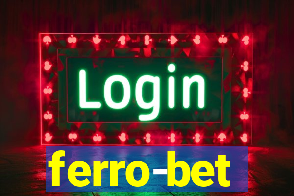 ferro-bet