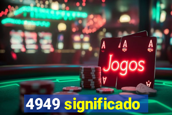 4949 significado