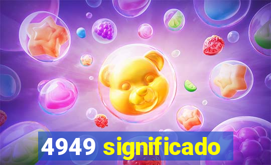 4949 significado