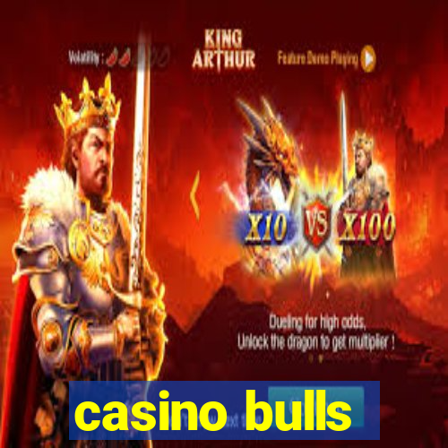 casino bulls