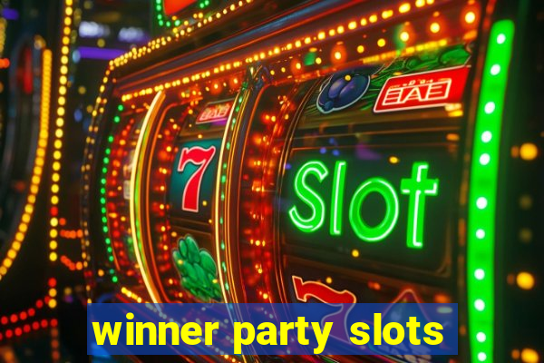 winner party slots