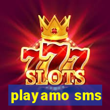 playamo sms