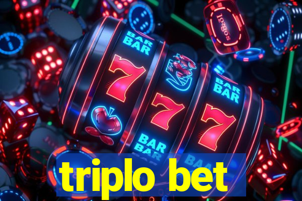 triplo bet