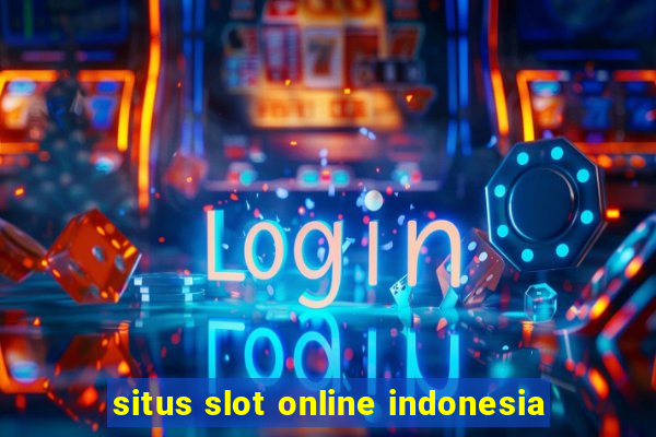 situs slot online indonesia