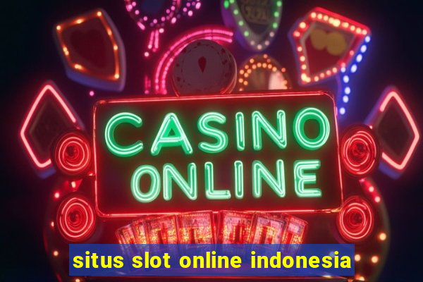 situs slot online indonesia