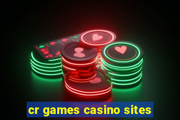 cr games casino sites