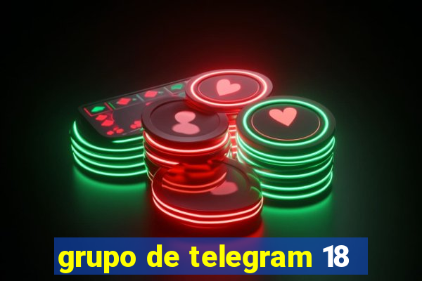 grupo de telegram 18