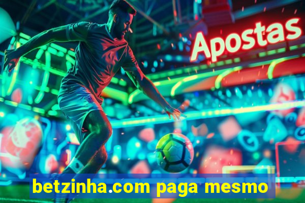 betzinha.com paga mesmo