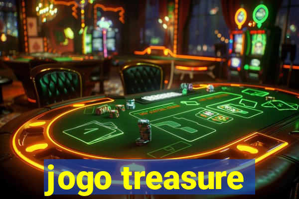 jogo treasure