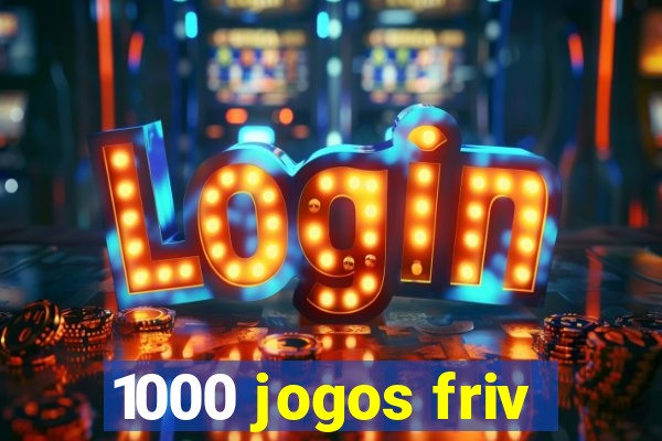 1000 jogos friv